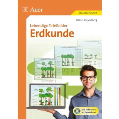 Abbildung von Lebendige Tafelbilder Erdkunde: (5. bis 10. Klasse)