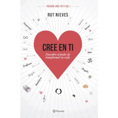 Abbildung von Cree en ti : descubre el poder de transformar tu vida (No Ficción)