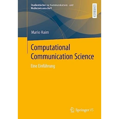 Abbildung von Computational Communication Science: Eine Einführung (Studienbücher zur Kommunikations und Medienwissenschaft)