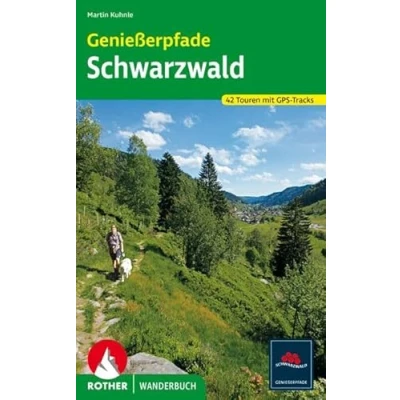 Abbildung von Genießerpfade Schwarzwald: 42 Touren. Mit GPS Tracks (Rother Wanderbuch)