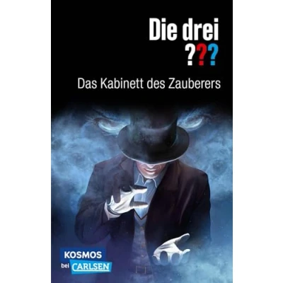 Abbildung von die drei ???: Das Kabinett des Zauberers: Magischer Fall für Detektive ab 10 Jahren (Die &quot;Wir übernehmen jeden Fall&quot;)