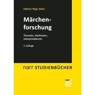 Abbildung von Märchenforschung: Theorien, Methoden, Interpretationen (Narr Studienbücher)