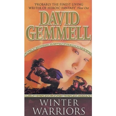 Abbildung von the Winter Warriors: A stunning all action adventure from master of heroic fantasy that will have you gripped (Drenai Novels, 8)