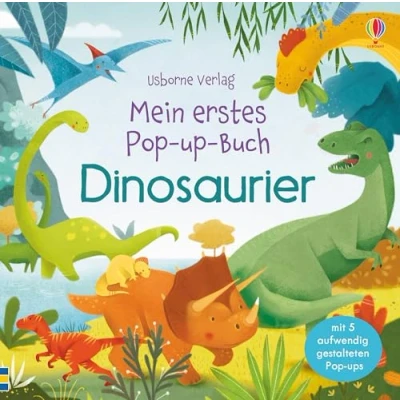 Abbildung von Mein erstes Pop up Buch: Dinosaurier: Mit 5 aufwendig gestalteten ups (Meine ersten Bücher)