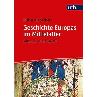 Abbildung von Geschichte Europas im Mittelalter: Aufbruch in die Vielfalt
