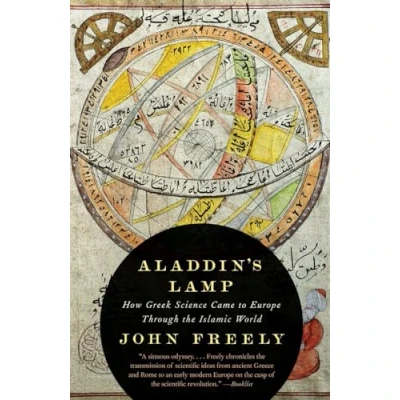 Abbildung von Aladdin&#039;s Lamp: How Greek Science Came to Europe Through the Islamic World