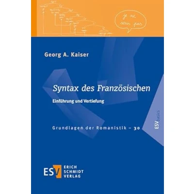 Abbildung von Syntax des Französischen: Einführung und Vertiefung (Grundlagen der Romanistik (GrR), Band 30)