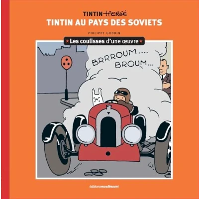 Abbildung von Les coulisses d&#039;une œuvre 1: Tintin au pays des soviets
