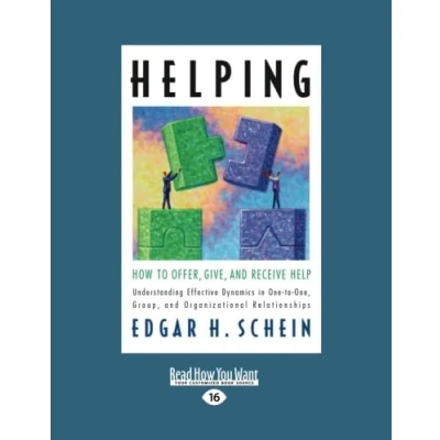 Abbildung von Helping: How to Offer, Give, and Receive Help (The Humble Leadership Series, Band 1)