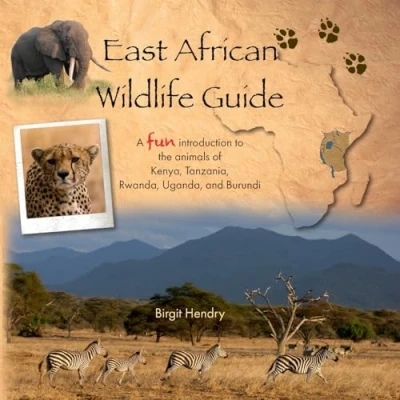 Abbildung von East African Wildlife Guide: A fun introduction to the animals of Kenya, Tanzania, Rwanda, Uganda and Burundi
