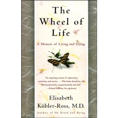 Abbildung von The Wheel of Life: A Memoir Living and Dying (An Inspiring Autobiography)