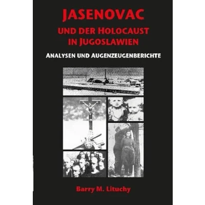 Abbildung von JASENOVAC UND DER HOLOCAUST IN JUGOSLAWIEN ANALYSEN AUGENZEUGENBERICHTE