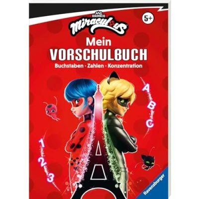 Abbildung von Miraculous: Das große Vorschulbuch Buchstaben, Zahlen, Konzentration