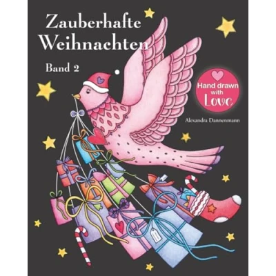 Abbildung von Zauberhafte Weihnachten Band 2: ein Weihnachtsmalbuch mit schwarzem Hintergrund für herrlich leuchtende Farben (Zauberhafte (schwarzer Hintergrund), 2)