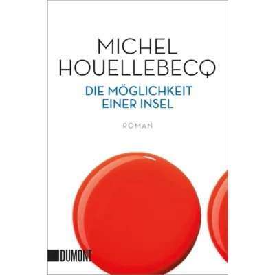 Abbildung von Die Möglichkeit einer Insel: Ausgezeichnet mit dem Prix Interallie 2005 (Taschenbücher)