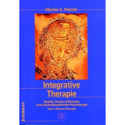 Abbildung von Integrative Therapie 3 Bände: Modelle, Theorien und Methoden für eine schulenübergreifende Psychotherapie