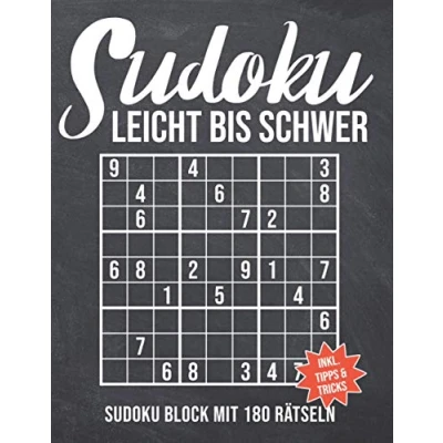 Abbildung von Sudoku Leicht bis Schwer: Block mit 180 gemischten Rätseln Schwierigkeitsstufe einfach Schwer Sudokublock Lösung Anleitung, Tipps ... für Erwachsene, Kinder und Senioren