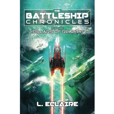 Abbildung von Pillars of Reality: A Military Sci Fi Series (Battleship Chronicles, Band 3)