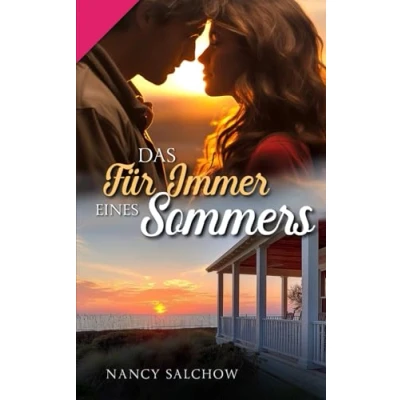 Abbildung von Das Für Immer eines Sommers (Nancys Jahreszeiten Edition)