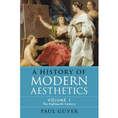 Abbildung von A History of Modern Aesthetics: Volume 1, The Eighteenth Century