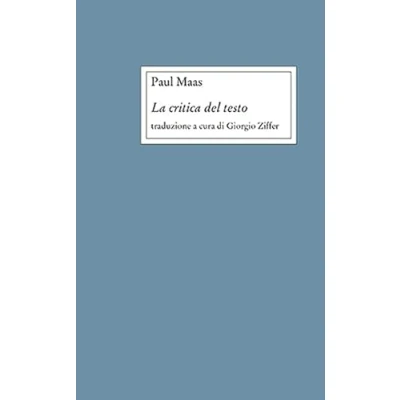 Abbildung von La critica del testo. Nuova ediz. (Opere varie)