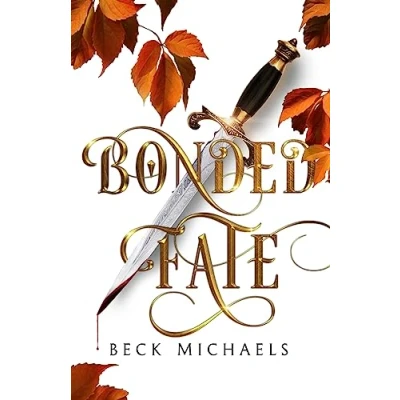 Abbildung von Bonded Fate (Guardians of the Maiden #2 LIMITED EDITION)