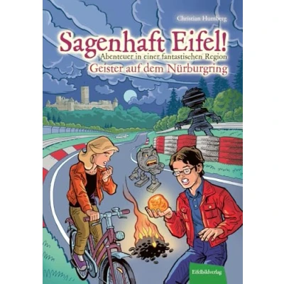 Abbildung von Sagenhaft Eifel! Abenteuer in einer fantastischen Region: Geister auf dem Nürburgring