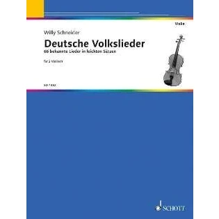 Abbildung von Deutsche Volkslieder: 66 bekannte Lieder in leichten Sätzen. 2 Violinen. Spielpartitur.