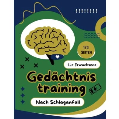 Abbildung von Gedächtnistraining nach Schlaganfall für Erwachsene: Denkspiele und Herausforderungen Verbesserung der Konzentration Feinmotorik Senioren ... kreativen Geschenkideen zur Rehabilitation