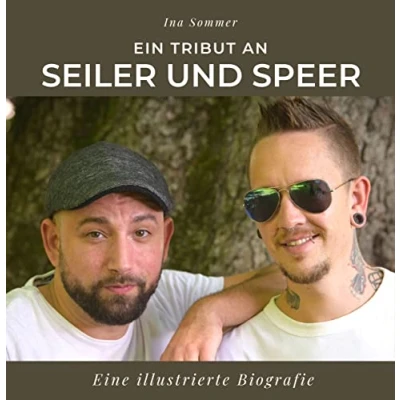 Abbildung von Ein Tribut an Seiler und Speer: Eine illustrierte Biografie