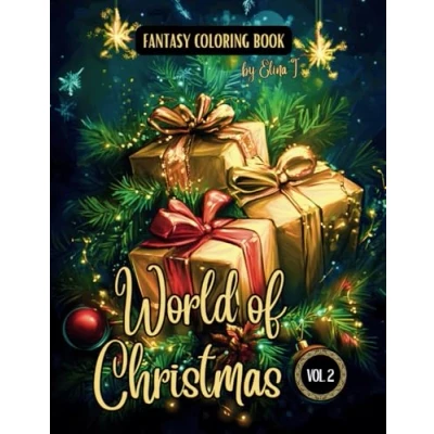 Abbildung von Fantasy Coloring Book World of Christmas Vol. 2:: For Adults and Teens Black Line Grayscale Pages