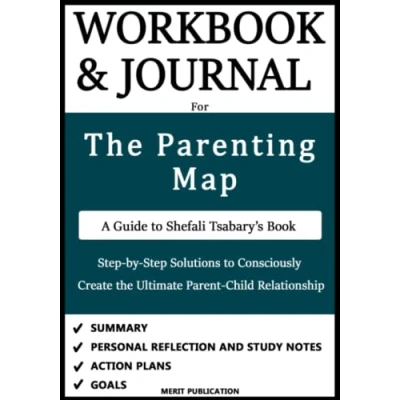 Abbildung von Workbook and Journal for the Parenting Map by Dr. Shefali: Step Solutions to Consciously Create Ultimate Parent Child Relationship