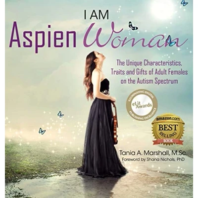 Abbildung von I am AspienWoman: the Unique Characteristics, Traits, and Gifts of Adult Females on Autism Spectrum