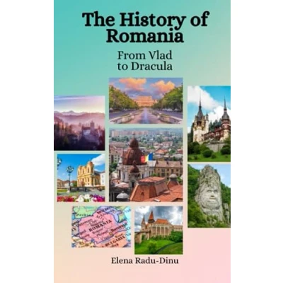 Abbildung von The History of Romania: From Vlad to Dracula
