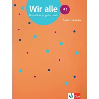 Abbildung von Wir alle B1: Deutsch für junge Lernende. Testheft mit Audios (Wir alle: Lernende)