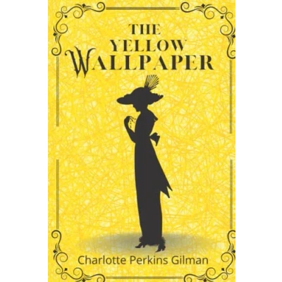 Abbildung von the YELLOW WALLPAPER by Charlotte Perkins Gilman with Original Illustrations Joseph Henry Hatfield