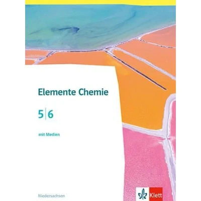 Abbildung von Elemente Chemie 5/6. Ausgabe Niedersachsen: Schulbuch mit Medien Klassen 5/6 (Elemente Chemie. Niedersachsen ab 2024)