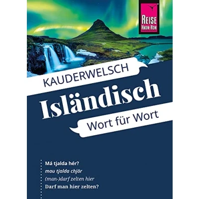 Abbildung von Isländisch Wort für Wort: Kauderwelsch Sprachführer von Reise Know How