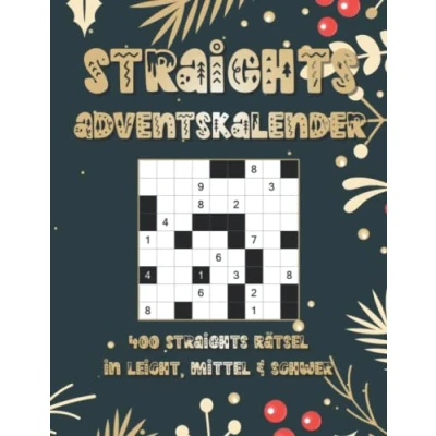 Abbildung von Straights Rätsel Adventskalender: Stradoku Rätselbuch zur Adventszeit und Weihnachten mit 400 Logikrätseln in leicht, mittel &amp; schwer für Anfänger Fortgeschrittene (Straights Adventskalender)
