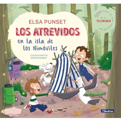 Abbildung von Los Atrevidos en la isla de Nimóviles (Serie 9): Incluye claves para el uso adecuado tecnología (Emociones, valores y hábitos, Band 9)