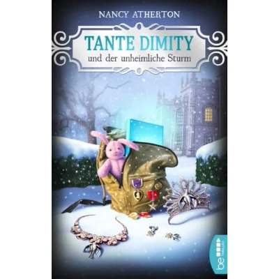 Abbildung von Tante Dimity und der unheimliche Sturm: Cosy Crime (Ein Wohlfühlkrimi mit Lori Shepherd)
