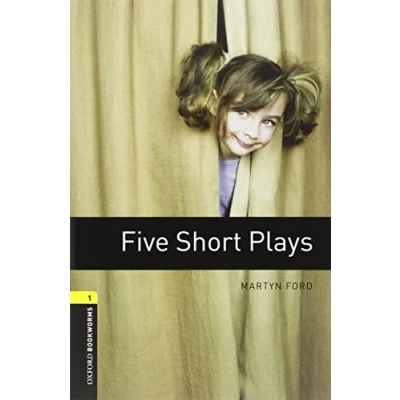 Abbildung von Oxford Bookworms Playscripts: 6. Schuljahr, Stufe 2 Five Short Plays: Reader: Reader. Text in English. (Oxford 1 Playscripts)