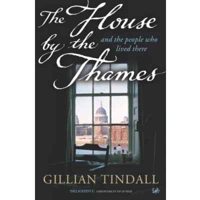 Abbildung von The House By Thames: And People Who Lived There