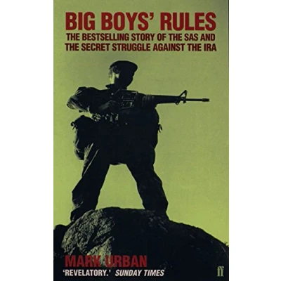 Abbildung von Big Boys&#039; Rules: the SAS and Secret Struggle Against IRA