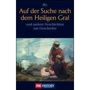 Abbildung von Auf der Suche nach dem Heiligen Gral: und andere Geschichten zur Geschichte (dtv Sachbuch)