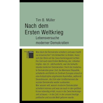 Abbildung von Nach dem Ersten Weltkrieg: Lebensversuche moderner Demokratien (kleine reihe)