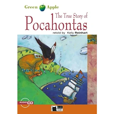 Abbildung von The True Story of Pocahontas: Englische Lektüre für das 2. und 3. Lernjahr. mit Audio CD (Black Cat Green Apple)