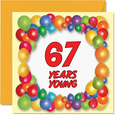Abbildung von Lustige Geburtstagskarte zum 67. Geburtstag für Männer und Frauen Jahre jung Happy Birthday Karte Vater, Onkel, Großvater, Nanny, Cousin, Großmutter, Tante, Oma, 145 mm x Grußkarten,