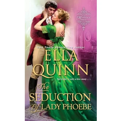 Abbildung von The Seduction of Lady Phoebe (The Marriage Game, Band 1)