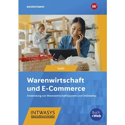 Abbildung von Warenwirtschaft und E Commerce: Anwendung von Warenwirtschaftssystem Onlineshop Schülerband